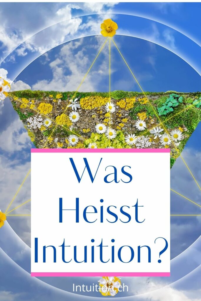 Was heisst Intuition