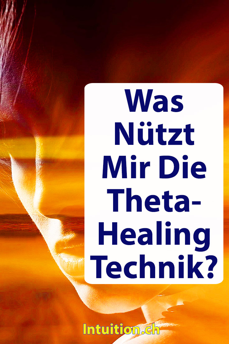 Theta Healing Erklärung