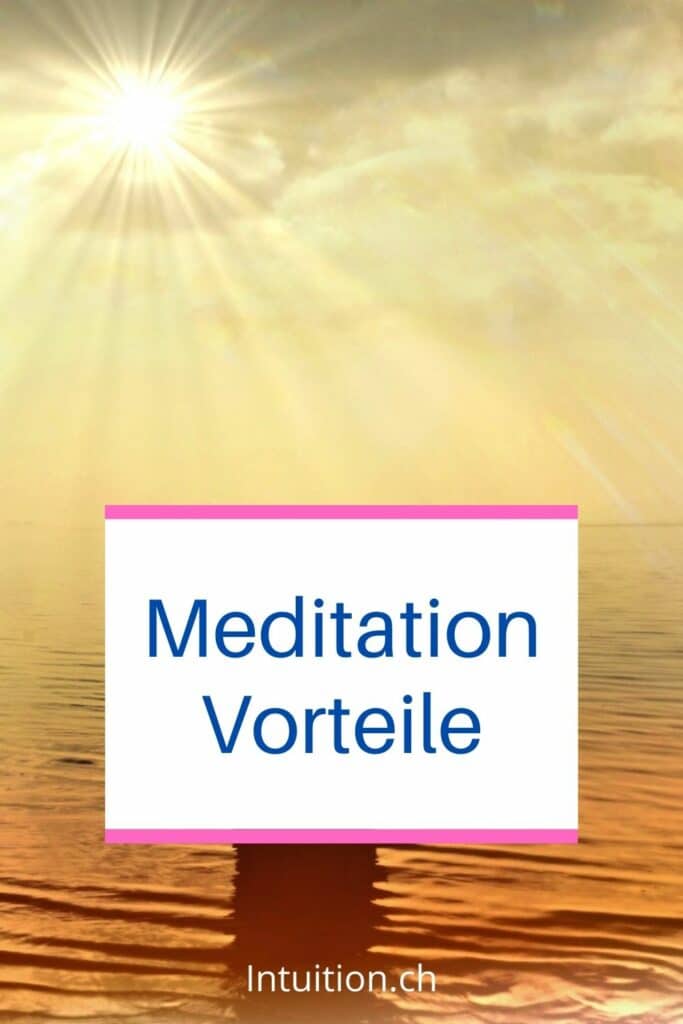 Meditation Vorteile