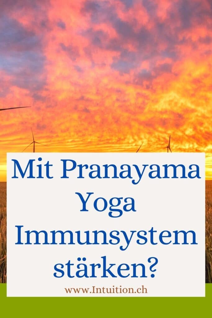 Kann ich mit Pranayama Yoga mein Immunsystem stärken?