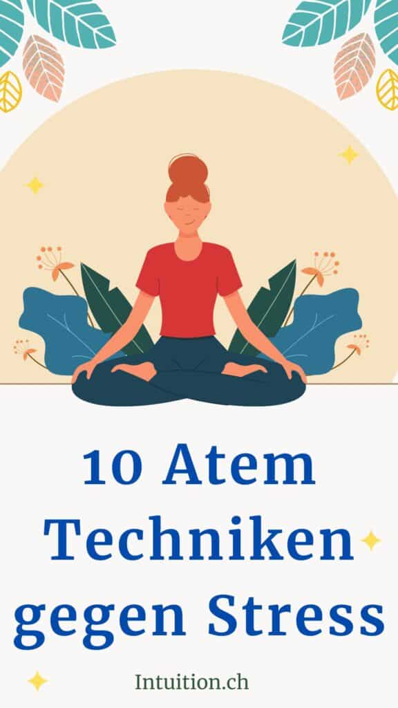 10 Atem Techniken gegen Stress / Canva