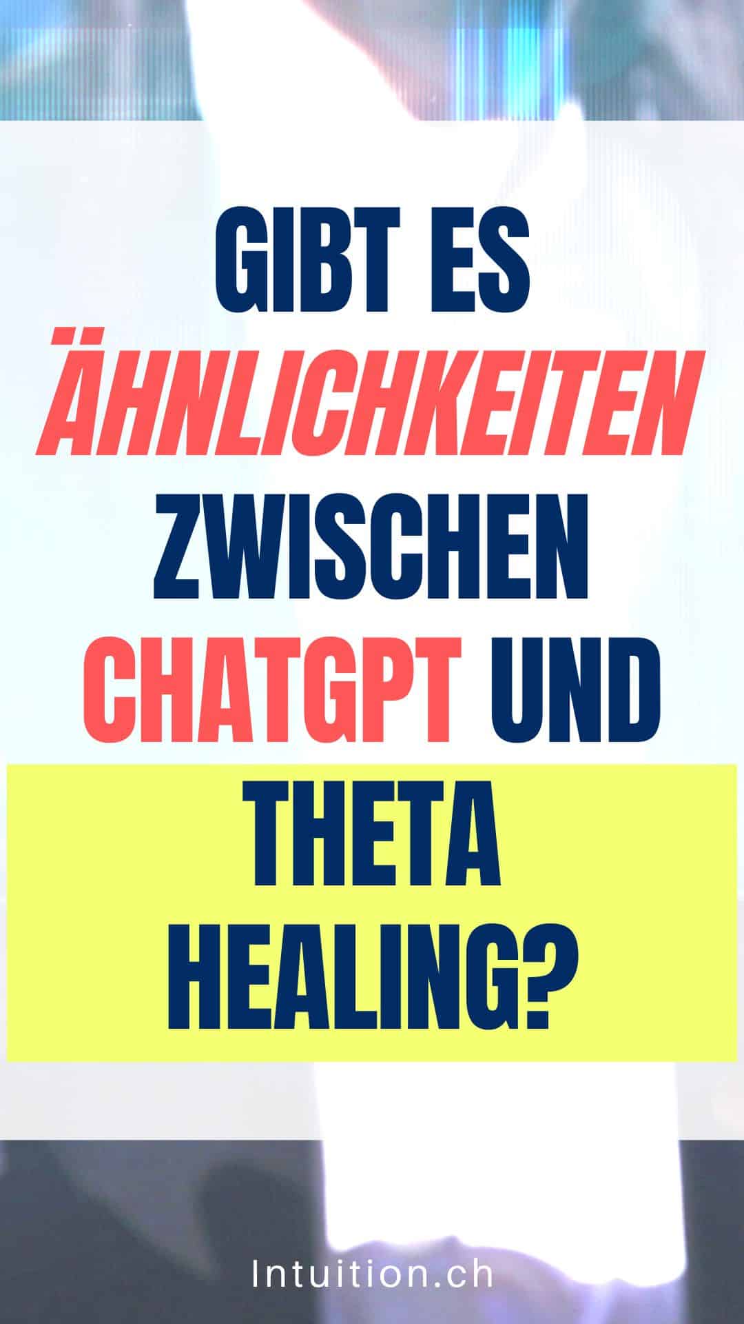 Gibt Es Ähnlichkeiten zwischen ChatGPT und Theta Healing / Canva